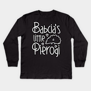 Babcia's Little Pierogi - Funny Polish Design Kids Long Sleeve T-Shirt